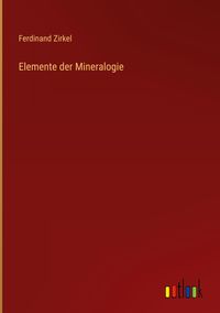 Produktbild: Elemente der Mineralogie