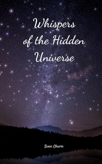 Produktbild: Whispers of the Hidden Universe