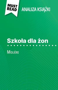 Produktbild: Szko&iquest;a dla &iquest;on ksi&iquest;&iquest;ka Moli&egrave;re (Analiza ksi&iquest;&iquest;ki)