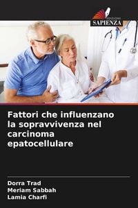 Produktbild: Fattori che influenzano la sopravvivenza nel carcinoma epatocellulare