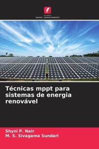 Produktbild: T&eacute;cnicas mppt para sistemas de energia renov&aacute;vel