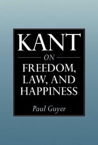 Produktbild: Kant on Freedom, Law, and Happiness