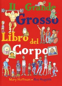 Produktbild: Il grande grosso libro del corpo
