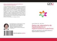 Produktbild: Datos de laboratorio de hipotiroidismo e hipertiroidismo subcl&iacute;nico