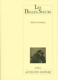 Produktbild: Les belles-soeurs