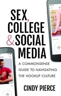 Produktbild: Pierce, C: Sex, College, and Social Media