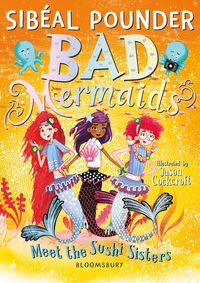 Produktbild: Bad Mermaids Meet the Sushi Sisters
