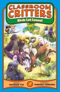 Produktbild: Birds Let Loose! (Classroom Critters, #2)