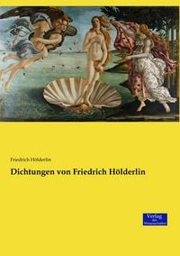 Produktbild: Dichtungen von Friedrich H&ouml;lderlin