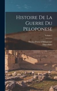 Produktbild: Histoire De La Guerre Du Peloponese; Volume 2