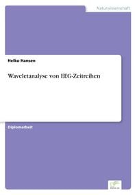 Produktbild: Waveletanalyse von EEG-Zeitreihen