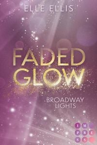 Produktbild: Broadway Lights 2: Faded Glow