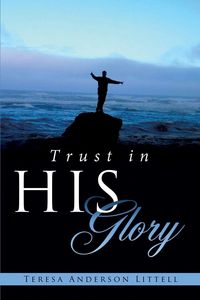 Produktbild: Trust in His Glory