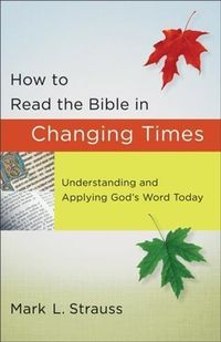 Produktbild: How to Read the Bible in Changing Times