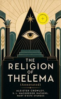 Produktbild: The Religion Of Thelema (annotated)
