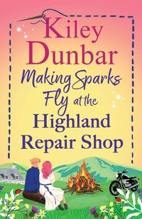 Produktbild: Making Sparks Fly at the Highland Repair Shop