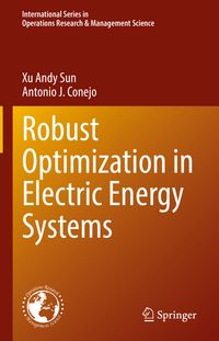 Produktbild: Robust Optimization in Electric Energy Systems