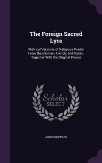 Produktbild: The Foreign Sacred Lyre