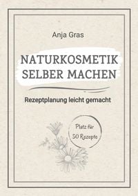 Produktbild: Naturkosmetik selber machen