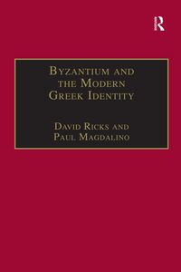 Produktbild: Byzantium and the Modern Greek Identity