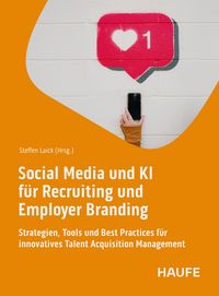 Produktbild: Social Media und KI f&uuml;r Recruiting und Employer Branding