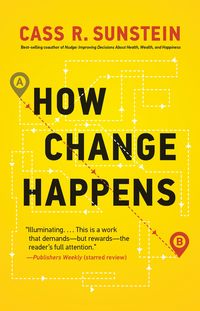 Bild vom Artikel How Change Happens vom Autor Cass R. Sunstein