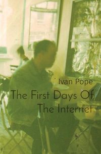 Produktbild: The First Days Of The Internet