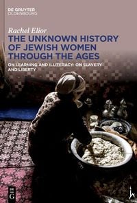 Produktbild: The Unknown History of Jewish Women Through the Ages