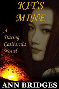 Produktbild: Kit's Mine (A Daring California Novel, #1)