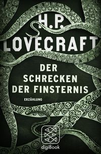 Bild vom Artikel Der Schrecken der Finsternis vom Autor Howard Ph. Lovecraft