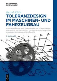Produktbild: Toleranzdesign im Maschinen- und Fahrzeugbau