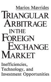 Produktbild: Triangular Arbitrage in the Foreign Exchange Market