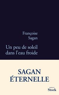 Produktbild: Sagan-F: Peu de Soleil Dans L Eau Froide