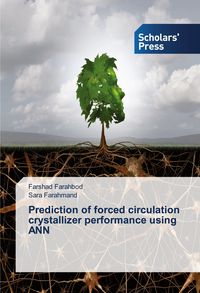 Produktbild: Prediction of forced circulation crystallizer performance using ANN