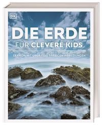 Produktbild: Wissen f&uuml;r clevere Kids. Die Erde f&uuml;r clevere Kids