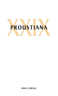 Bild vom Artikel Proustiana XXIX vom Autor 