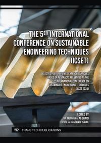 Produktbild: The 5th International Conference on Sustainable Engineering Techniques (ICSET)