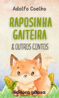 Produktbild: Raposinha gaiteira e outros contos