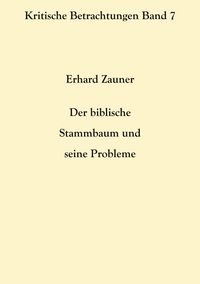 Produktbild: Der biblische Stammbaum und seine Probleme