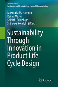 Produktbild: Sustainability Through Innovation in Product Life Cycle Design