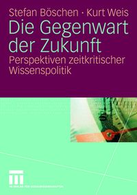 Produktbild: Die Gegenwart der Zukunft