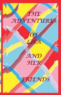 Produktbild: The Adventures of Lisa and her friends
