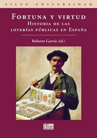 Produktbild: Fortuna y virtud : historia de las loter&iacute;as p&uacute;blicas en Espa&ntilde;a