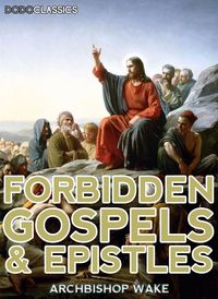 Produktbild: Forbidden Gospels And Epistles