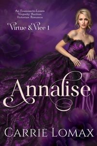 Produktbild: Annalise: A Spicy Enemies-to-Lovers, Virginity Auction, Victorian Romance