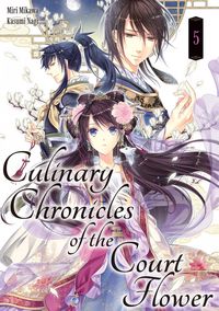 Produktbild: Culinary Chronicles of the Court Flower: Volume 5
