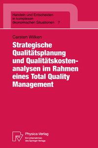 Produktbild: Strategische Qualit&auml;tsplanung und Qualit&auml;tskostenanalysen im Rahmen eines Total Quality Management