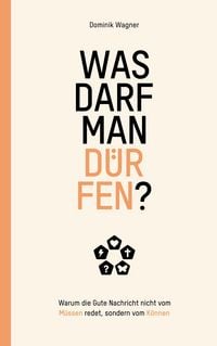 Produktbild: Was darf man d&uuml;rfen?