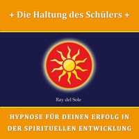 Produktbild: Die Haltung des Sch&uuml;lers