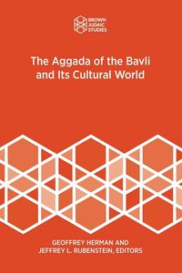 Produktbild: The Aggada of the Bavli and Its Cultural World